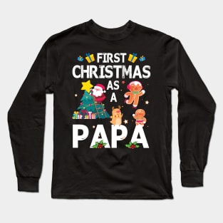 First Christmas As A Papa Merry Xmas Noel Day Grandpa Long Sleeve T-Shirt